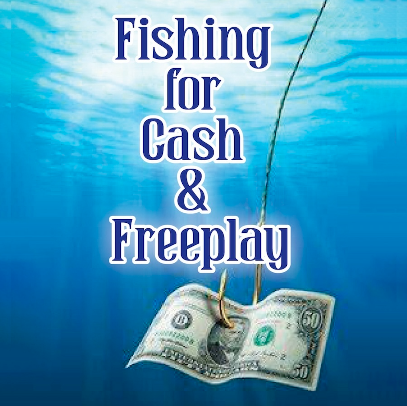 Fishing for Free Play 